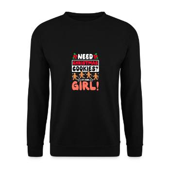 Need christmas cookies? I'm your girl! - Unisex Sweatshirt - black - Front - Alina (178cm) & Michal (187cm)