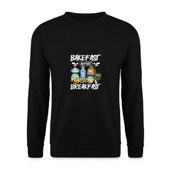 Baking bread bakefast before breakfast - Unisex Sweatshirt - black - Front - Alina (178cm) & Michal (187cm)