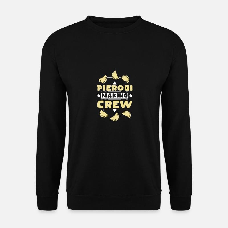 Pierogi making crew - Unisex Pullover - Schwarz