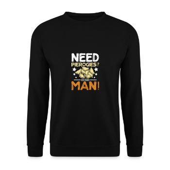 Pierogi making, Need pierogi? I'm your man! - Unisex Sweatshirt - black - Front - Alina (178cm) & Michal (187cm)