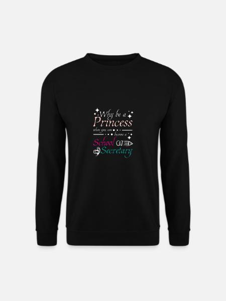 Princess school secretary - Unisex Sweatshirt - black