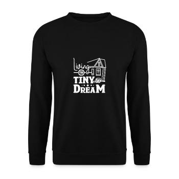 Living the Tiny House dream - Unisex Sweatshirt - black - Front - Alina (178cm) & Michal (187cm)