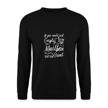 Si vous pouviez simplement vider votre boîte aux lettres, postier - Sweat-shirt Unisexe - noir - Devant - Alina (178cm) & Michal (187cm)