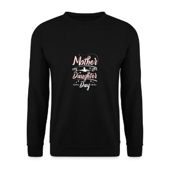 Mom Mother Daughter Day - Unisex Sweatshirt - black - Front - Alina (178cm) & Michal (187cm)