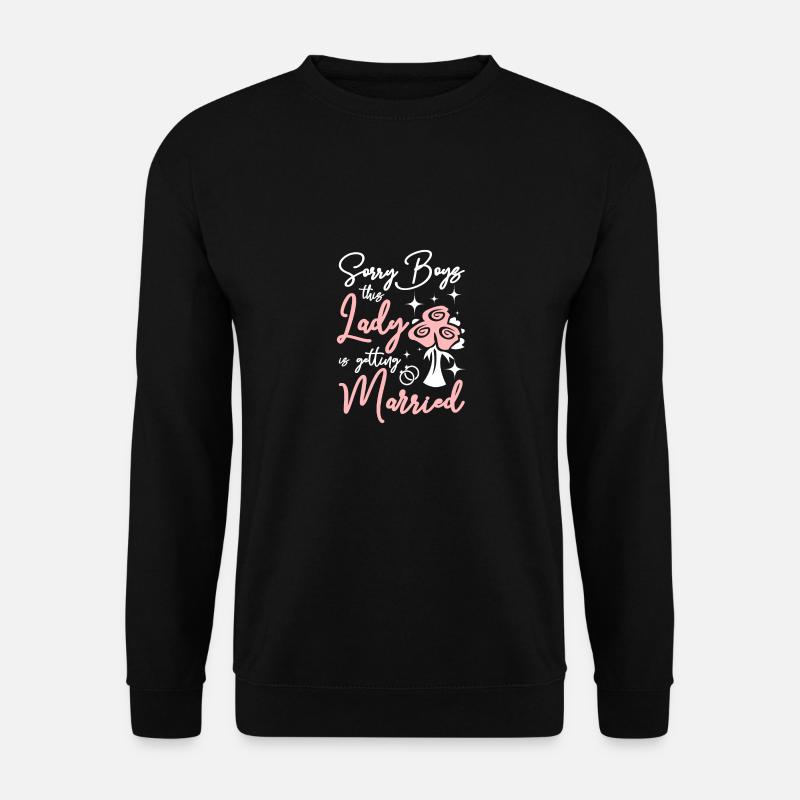 Team Bride This lady Is Getting Married - Unisex Pullover - Schwarz