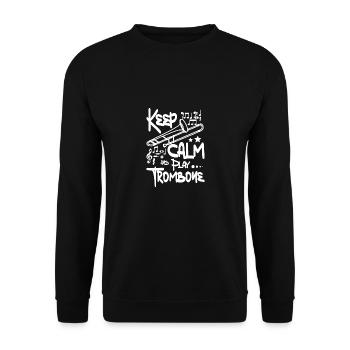 Trombonist Keep calm and play trombone - Unisex Pullover - Schwarz - Vorne - Alina (178cm) & Michal (187cm)