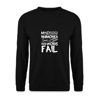 My harmonica speaks when words fail - Unisex Sweatshirt - black - Front - Alina (178cm) & Michal (187cm)
