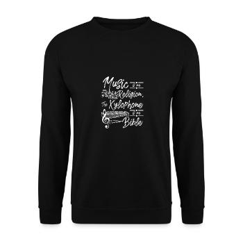 Music is my religion, the xylophone is my bible - Unisex Sweatshirt - black - Front - Alina (178cm) & Michal (187cm)
