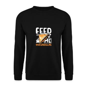 Feed me Quesadillas - Unisex Sweatshirt - black - Front - Alina (178cm) & Michal (187cm)