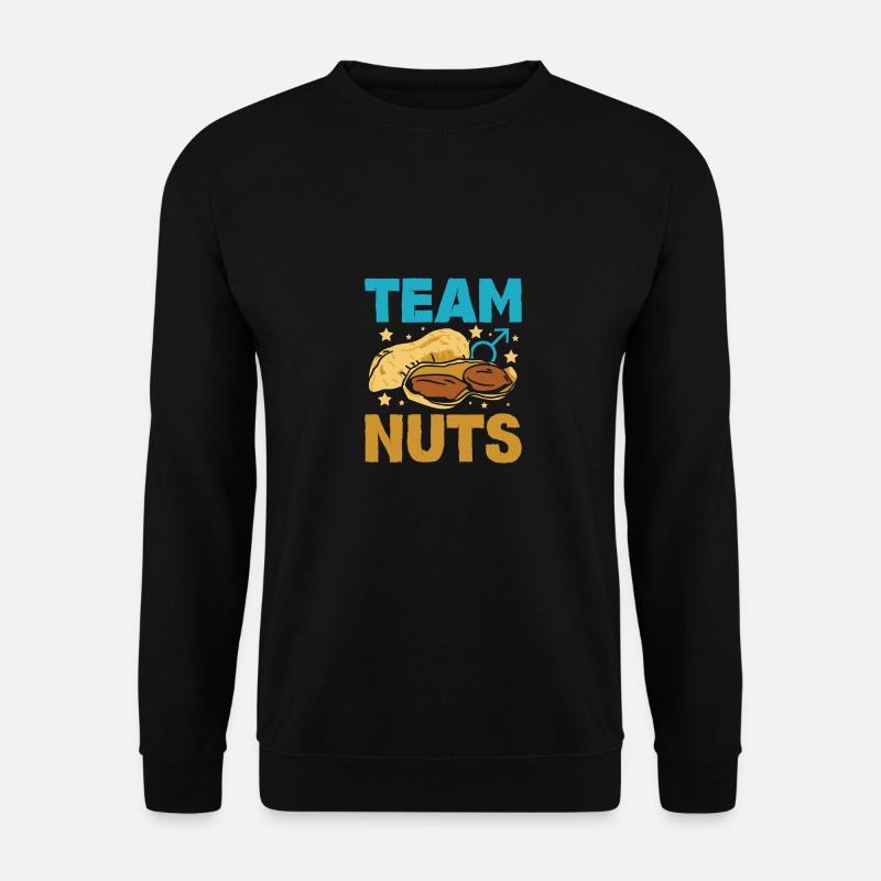 Gender Reveal Team garçon nuts - Sweat-shirt Unisexe - noir