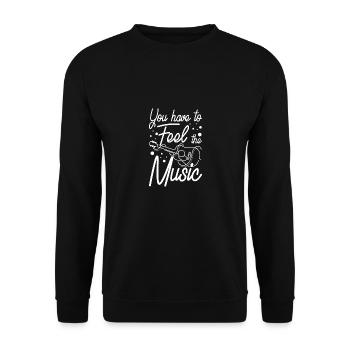 You have to feel the music play guitar guitarist - Unisex Pullover - Schwarz - Vorne - Alina (178cm) & Michal (187cm)