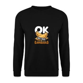 OK but first empanadas - Unisex Pullover - Schwarz - Vorne - Alina (178cm) & Michal (187cm)