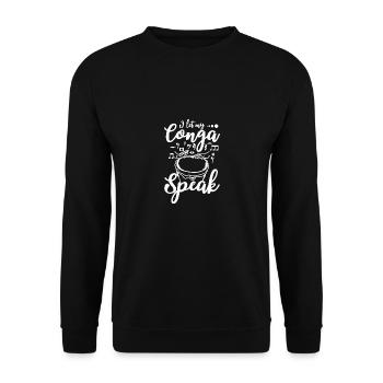 I let my conga speak conga - Unisex Sweatshirt - black - Front - Alina (178cm) & Michal (187cm)