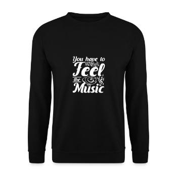 You have to feel the music play cymbals - Unisex Sweatshirt - black - Front - Alina (178cm) & Michal (187cm)