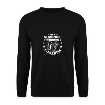 I'm a Squirrel in a human costume - Unisex Pullover - Schwarz - Vorne - Alina (178cm) & Michal (187cm)