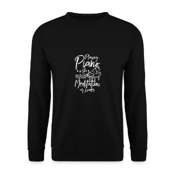 Playing piano is like meditation only louder - Unisex Sweatshirt - black - Front - Alina (178cm) & Michal (187cm)