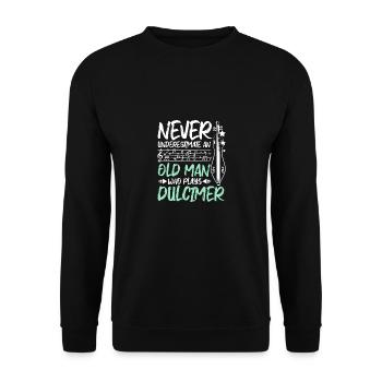Never underestimate an old man who plays dulcimer - Unisex Sweatshirt - black - Front - Alina (178cm) & Michal (187cm)