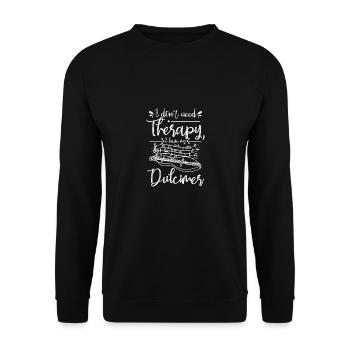 I don't need therapy I have my Dulcimer - Unisex Sweatshirt - black - Front - Alina (178cm) & Michal (187cm)