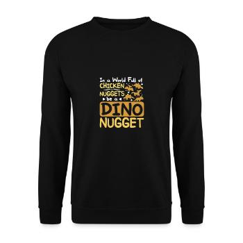 Dans le monde plein de nuggets de poulet être une pépite de dinosaure - Sweat-shirt Unisexe - noir - Devant - Alina (178cm) & Michal (187cm)