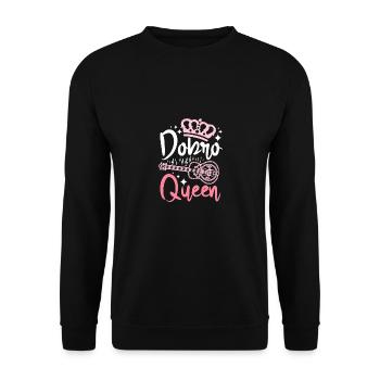 Women Girl Dobro Queen - Unisex Pullover - Schwarz - Vorne - Alina (178cm) & Michal (187cm)