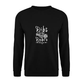 Dibs on the Dobro player - Unisex Sweatshirt - black - Front - Alina (178cm) & Michal (187cm)