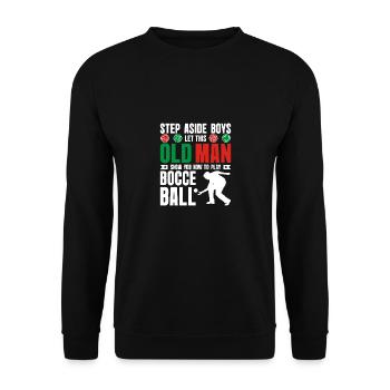 Laissez ce vieil homme vous montrer comment jouer à la pétanque - Sweat-shirt Unisexe - noir - Devant - Alina (178cm) & Michal (187cm)