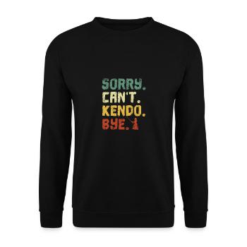 Désolé, je ne peux pas Kendo Bye - Sweat-shirt Unisexe - noir - Devant - Alina (178cm) & Michal (187cm)