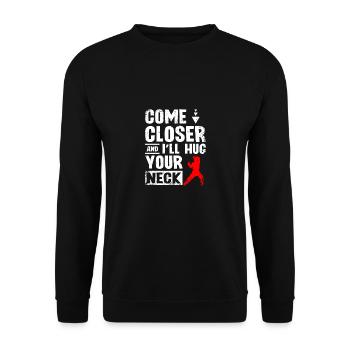 Approche-toi et je te serrerai le cou Wing chun - Sweat-shirt Unisexe - noir - Devant - Alina (178cm) & Michal (187cm)