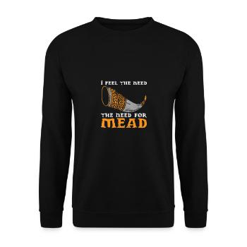 I feel the need the need for mead - Unisex Sweatshirt - black - Front - Alina (178cm) & Michal (187cm)