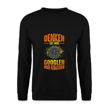 Penser, c’est comme chercher sur Google, juste un dicton drôle flagrant - Sweat-shirt Unisexe - noir - Devant - Alina (178cm) & Michal (187cm)