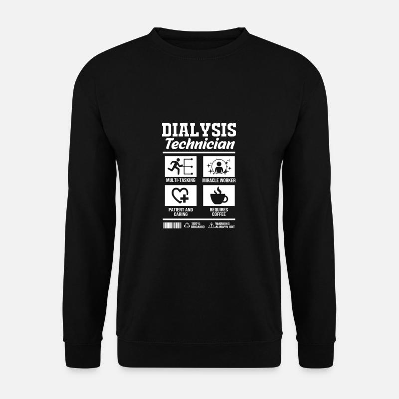 Dialysis Technician - Unisex Sweatshirt - black