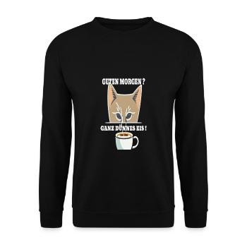 Ganz Dünnes Eis Morgenmuffel Katze Kaffee - Unisex Pullover - Schwarz - Vorne - Alina (178cm) & Michal (187cm)