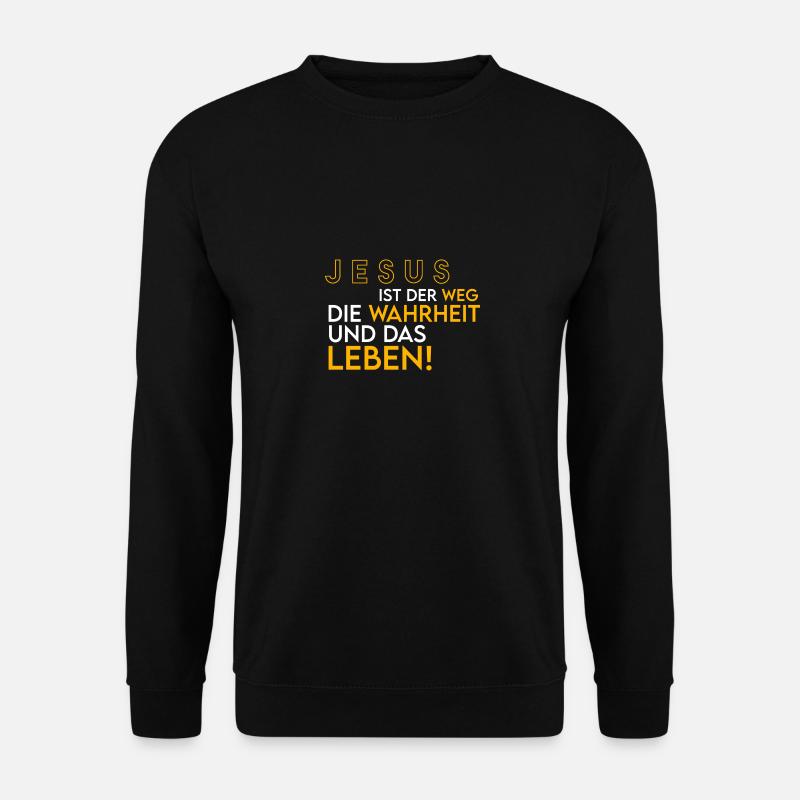 Jesus - Weg, Wahrheit, Leben - Unisex Pullover - Schwarz