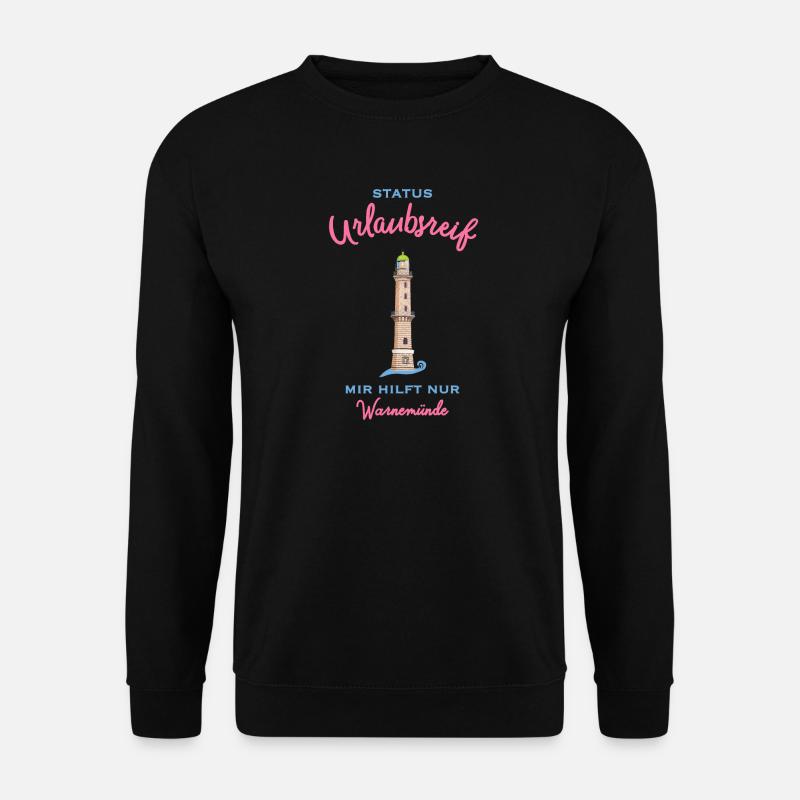 Kultiger alter Leuchtturm Warnemünde , Urlaubsreif - Unisex Pullover - Schwarz