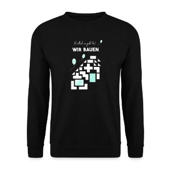 wir bauen weiß Ziegel Stein auf Stein - Unisex Pullover - Schwarz - Vorne - Alina (178cm) & Michal (187cm)
