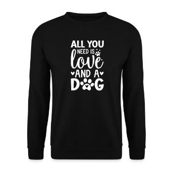 Love and Dogs Inspirational Quote Design - Unisex Sweatshirt - black - Front - Alina (178cm) & Michal (187cm)