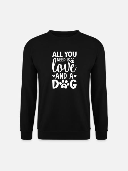 Liebe und Hunde Inspirierendes Zitat-Design - Unisex Pullover - Schwarz