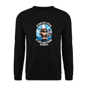 I'm not stubborn Brittany humor Breton pride - Unisex Sweatshirt - black - Front - Alina (178cm) & Michal (187cm)