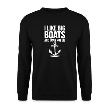 J’aime les gros bateaux et je ne peux pas mentir - Sweat-shirt Unisexe - noir - Devant - Alina (178cm) & Michal (187cm)