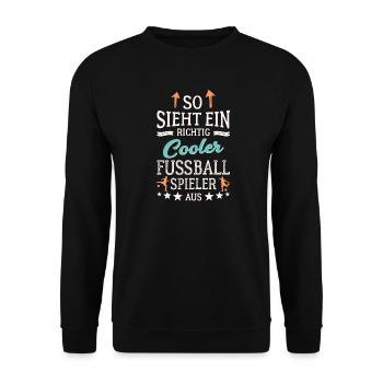 So sieht ein richtig cooler Fußballspieler aus  - Unisex Pullover - Schwarz - Vorne - Alina (178cm) & Michal (187cm)
