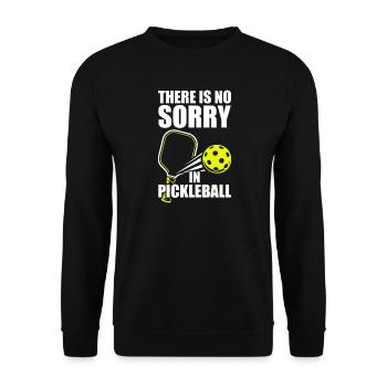 There is no sorry lustiges Pickleball Spieler - Unisex Pullover - Schwarz - Vorne - Alina (178cm) & Michal (187cm)