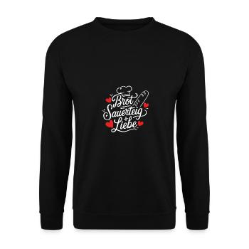 Backen ist Sauerteig und Liebe - Unisex Pullover - Schwarz - Vorne - Alina (178cm) & Michal (187cm)