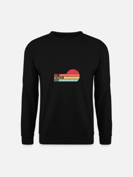 Gut Besser Ich - Unisex Pullover - Schwarz