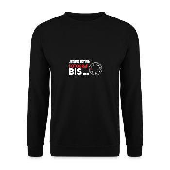 Jeder ist ein Fotograf bis Kamera Manuelle - Unisex Pullover - Schwarz - Vorne - Alina (178cm) & Michal (187cm)