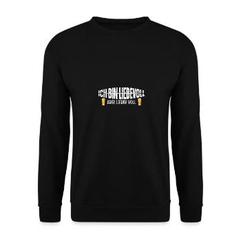 Ich bin Liebevoll aber lieber voll - Unisex Pullover - Schwarz - Vorne - Alina (178cm) & Michal (187cm)