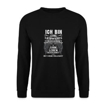 Tätowierte Erzieherin vom Leben gezeichnet - Unisex Pullover - Schwarz - Vorne - Alina (178cm) & Michal (187cm)