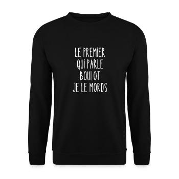 le premier qui parle boulot je le mords - Sweat-shirt Unisexe - noir - Devant - Alina (178cm) & Michal (187cm)