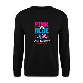 Pink or Blue Great-Granddad Loves You Gender - Unisex Sweatshirt - black - Front - Alina (178cm) & Michal (187cm)