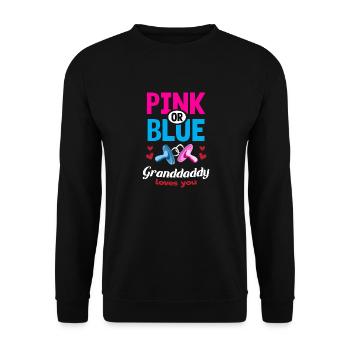 Pink or Blue Granddaddy Loves You Gender Reveal - Unisex Sweatshirt - black - Front - Alina (178cm) & Michal (187cm)