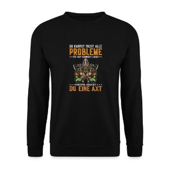 Du kannst nicht alle Probleme mit dem Schwert - Unisex Pullover - Schwarz - Vorne - Alina (178cm) & Michal (187cm)